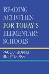 Reading Activities For Today's Elementary Schools