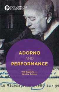 Adorno and Performance