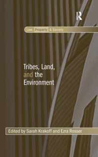 Tribes, Land, and the Environment