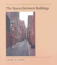 The Spaces Between Buildings