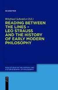 Reading between the lines - Leo Strauss and the history of early modern philosophy