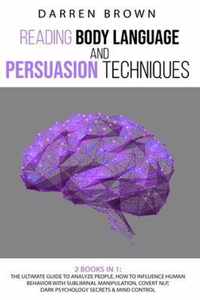 Reading Body Language & Persuasion Techniques