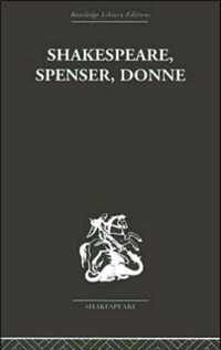 Shakespeare, Spenser, Donne