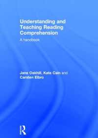 Understanding and Teaching Reading Comprehension