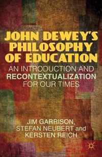 John Dewey's Philosophy of Education