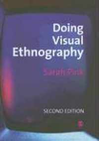 Doing Visual Ethnography