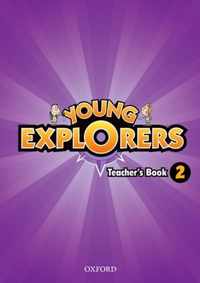 Young Explorers: Level 2: Teacher's Book