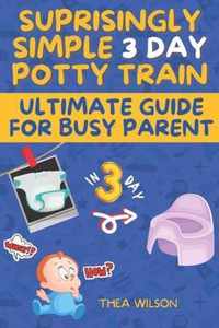 Ultimate Guide for Busy Parent