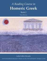 A Reading Course in Homeric Greek