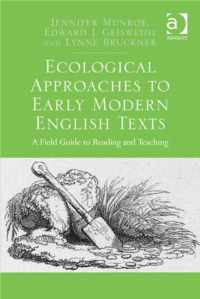 Ecological Approaches to Early Modern English Texts