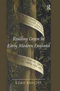 Reading Green in Early Modern England