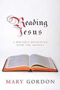 Reading Jesus