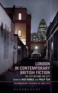 London in Contemporary British Fiction