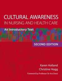 Cultural Awareness in Nursing and Health Care