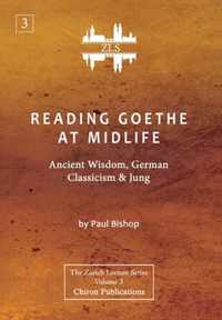 Reading Goethe at Midlife