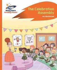 Reading Planet - The Celebration Assembly - Orange