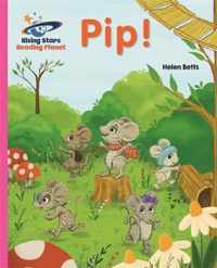 Reading Planet - Pip! - Pink A