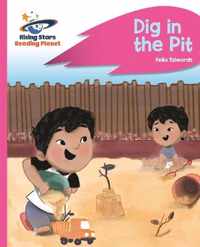 Reading Planet - Dig in the Pit - Pink A