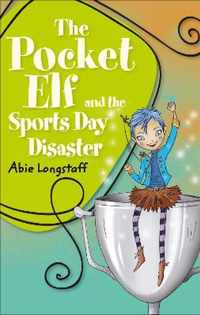 Reading Planet KS2 - The Pocket Elf and the Sports Day Disaster - Level 4