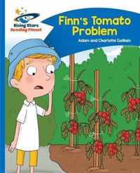 Reading Planet - Finn's Tomato Problem - Blue