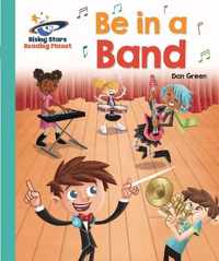 Reading Planet - Be in a Band  - Turquoise