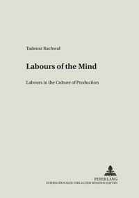 Labours of the Mind