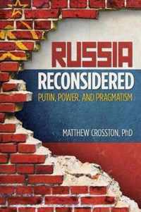 Russia Reconsidered