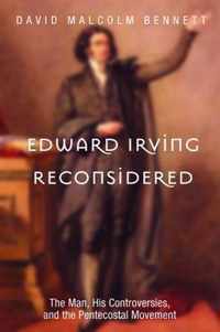 Edward Irving Reconsidered