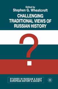 Challenging Traditional Views of Russian History