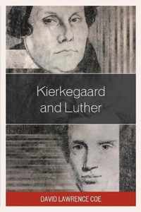 Kierkegaard and Luther