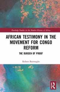 African Testimony in the Movement for Congo Reform