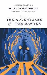 Worldview Guide for The Adventures of Tom Sawyer