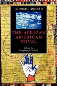 The Cambridge Companion to the African American Novel