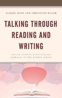 Talking through Reading and Writing