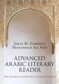 Advanced Arabic Literary Reader