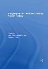 Encyclopedia of Twentieth-Century African History