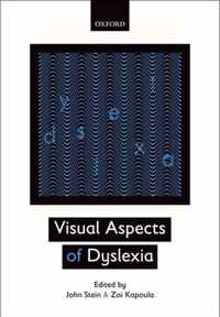 Visual Aspects of Dyslexia