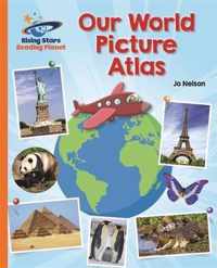 Reading Planet - Our World Picture Atlas - Orange