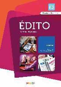 Édito. Livre de l'élève + CD audio + DVD B2