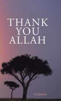 Thank You Allah