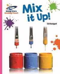 Reading Planet - Mix it Up! - Pink A