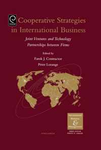 Cooperative Strategies and Alliances in International Business