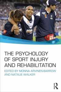 Psychology Of Sport Injury & Rehabilitat