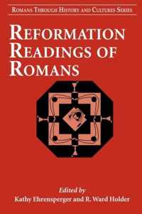 Reformation Readings Of Romans