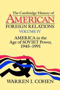 The Cambridge History of American Foreign Relations