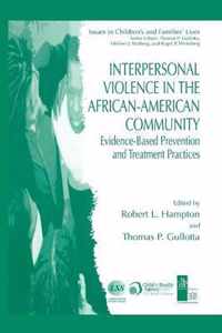 Interpersonal Violence in the African-American Community