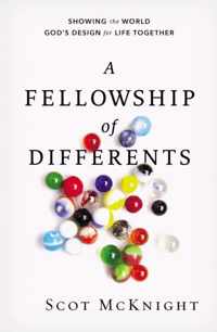 A Fellowship of Differents