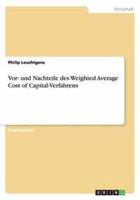 Vor- und Nachteile des Weighted Average Cost of Capital-Verfahrens