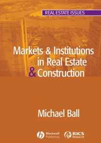 Markets And Institutions In Real Estate And Construction