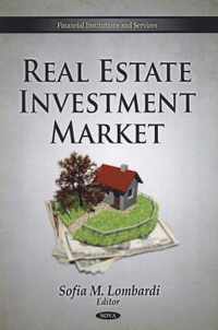 Real Estate Investment Market